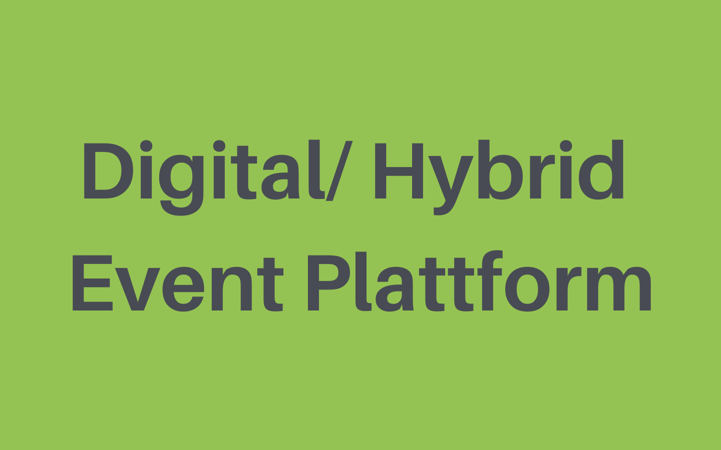 Digital_ Hybrid Event Plattform 1